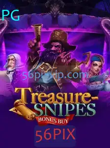 Descubra a Emoção de TreasuresnipesBonusBuy: Um Guia Completo sobre o Jogo com 56PIX